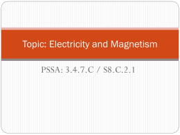 Topic: Electricity and Magnetism - Western Beaver County School