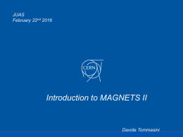 Introduction to Magnets IIx