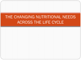 Nutrition throughout the Lifecycle Power Point