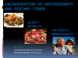 Incorporation of antioxidants and dietary fibre in meat products for