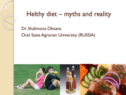 Helthy diet * myths and reality - Visegrad University Association