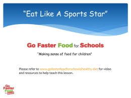 Go Faster Food 'Eat like a sports star' lesson