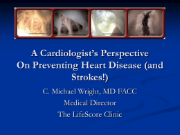 A Cardiologist’s Perspective On Preventing Heart Disease