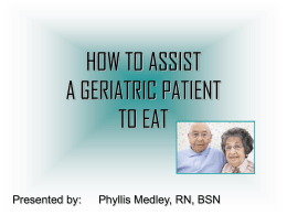 HOW TO FEED A PATIENT