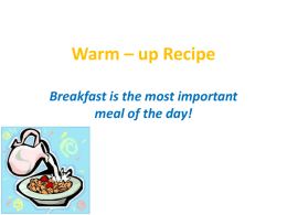 Warm – up Recipe