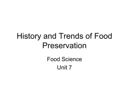 History and Trends of Food Preservation