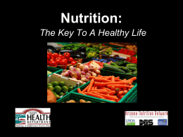 Nutrition: The Key To A Healthy Life