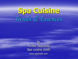 Spa Cuisine Trends & Essences