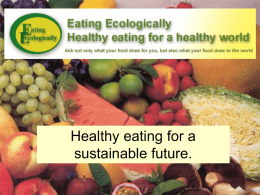 Sustainable eating and longevity