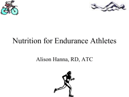 Nutrition for Endurance Athletes