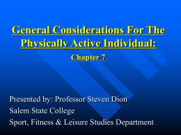 General considerations for the physically active individual