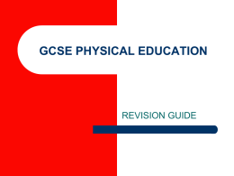 GCSE PHYSICAL EDUCATION - The Marlborough School