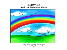 Mighty Me and the Rainbow Plate - Chasing the Wind