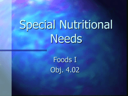 Special Nutritional Needs