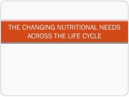 Nutrition throughout the life cycle
