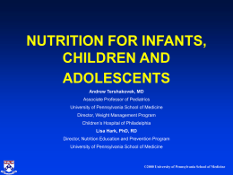 PowerPoint Presentation - NUTRITION FOR INFANTS, CHILDREN