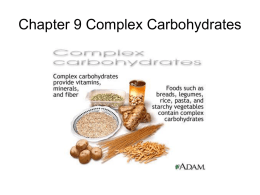 Chapter 9 Complex Carbohydrates