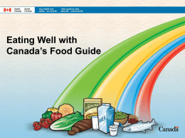 Eating Well with Canada`s Food Guide