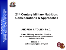 21st Century Military Nutrition: Considerations & Approaches
