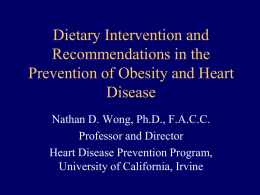 Dietary Intervention and Recommendations in the Prevention of