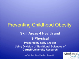 Preventing Childhood Obesity - AfterSchool Works New York!