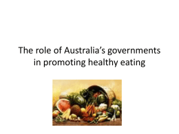 The role of Australia`s governments in promoting healthy eating