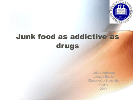 Junk food as addictive as drugs.final
