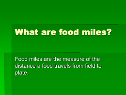 What are food miles?