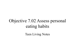 Objective 7.02 Assess personal eating habits