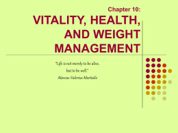CHAPTER 10: Vitality, Health, and Weight Management