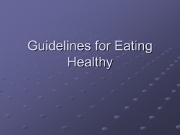 Guidelines for Eating Healthy