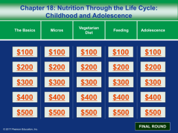 18. Nutrition through the Life Cycle: Childhood and Adolescence