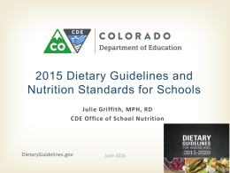 2015 Dietary Guidelines and Nutrition Standards for Schools