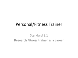 Personal/Fitness Trainer