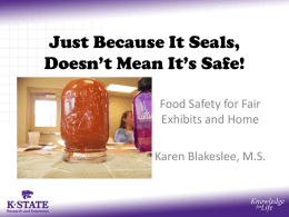 Just Because It Seals, Doesn*t Mean It*s Safe! - Kansas 4