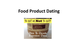 Food Product Dating PowerPoint - Second Harvest Community Food