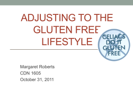 Adjusting to the Gluten Free Lifestyle