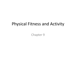 Physical Fitness and Activity