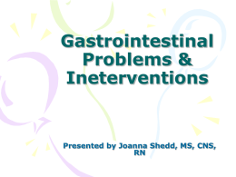 GI Problems and Ineterventionsx