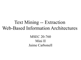 Text Mining I -- Extraction Web-Based Information Architectures