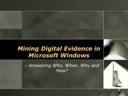 Mining Digital Evidence in Microsoft Windows