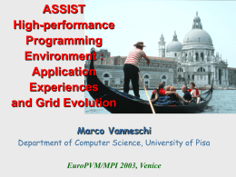 Extending ASSIST - ParCo 2003 talk