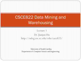 CSCE590/822 Data Mining Principles and Applications