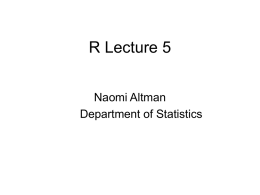 R Lecture 5 - Penn State Statistics Department