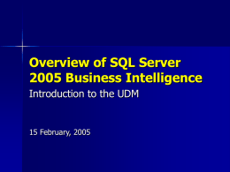 Overview of SQL Server 2005 Business Intelligence