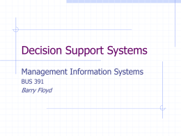Decision Support Systems - California Polytechnic State