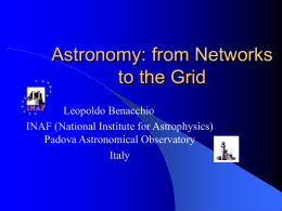 Astronomy: from Networks to the Grid