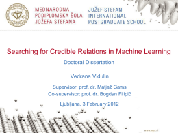 Searching for Credible Relations in Machine Learning