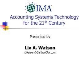 Accounting Systems Technology for the 21st Century