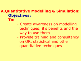 Modeling & Simulation Division Activities A. Quantitative